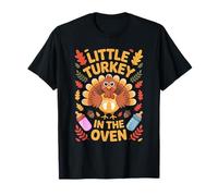 Little Turkey in The Oven Cute Thanksgiving Grossesse Reveal T-Shirt