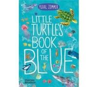 Little Turtles Book of the Blue - Yuval Zommer - Thames amp Hudson Ltd - Livre en Anglais - Board book Yuval ZommerYuval Zommer (Auteur)