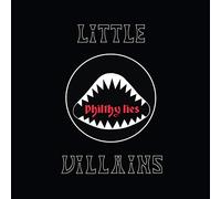 Little Villains( Feat. Phil 'philthy Animal Taylor) - Philthy Lies (Vinyl Color)