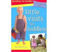Little Visits for Toddlers, Little Visits Library Mary Manz Simon (Auteur)