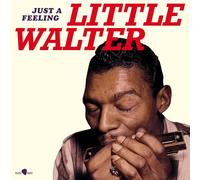 Little Walter - Just A Feeling (Limited Edition) [Import]