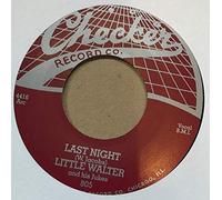 LITTLE WALTER - last night / mellow down easy 45 rpm single