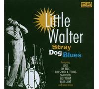 Little Walter - Stray Dog Blues [Import]