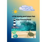 Little Waves and Ocean Pals Kids Coloring Book