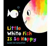 Little White Fish Is So Happy