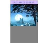 Little White Horse Elizabeth Goudge (Auteur)