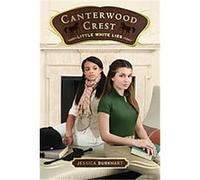 Jessica Burkhart – Little White Lies (Canterwood Crest, Volume 6)