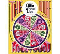 Little White Lies: The Future of Hollywood