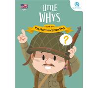 Little whys : The Normandy landing (version anglaise)