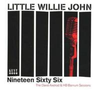 John Little Willie – Nineteen Sixty Six: Thedavid Axelrod & H – Import
