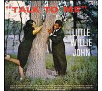 Little Willie John - Talk to Me