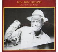 Little Willie Littlefield - Plays The Boogie Woogie