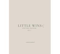 Little Wins: Small Steps, Big Energy | A Creative Journal for Self-Care, Habit Tracking, and Reflection