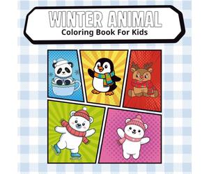 Little Winter Animals Coloring Book for Kids Ages 3-8: Cute Holiday Creatures, Dragons, Penguins, Elves & More - Fun Christmas Gift Idea