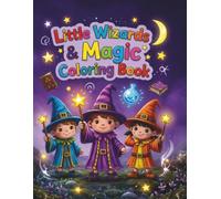 Little Wizards & Magic Coloring Book