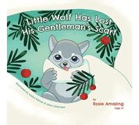 Little Wolf And His Gentleman's Scarf