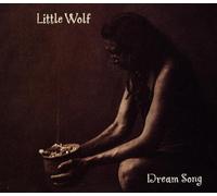 Little Wolf Band – Little Wolf Band – Dream Song – Nouvelle édition