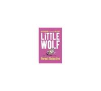 Little Wolf, Forest Detective