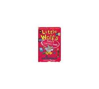 Little Wolf's Diary Of Daring Deeds
