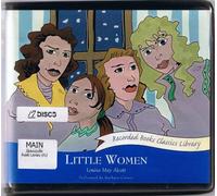 Little Women (17 CD's in Clamshell Case, 20 hours of Listening Pleasure)