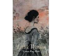 Little Women: A Heartwarming Tale of Sisterhood, Dreams, and Resilience in the Face of Change