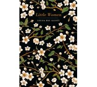 LITTLE WOMEN by Louisa M. Alcott [Hardback] NEUF