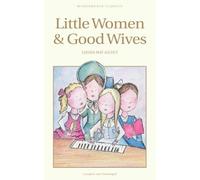 Little Women & Good Wives