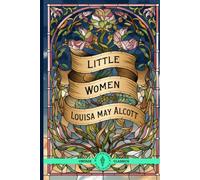 Little Women: Inspiring Tales of Family and Resilience