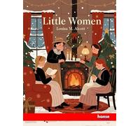 Little Women: or Meg, Jo, Beth and Amy
