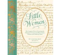 Little Women: The Complete Novel, Featuring the Characters’ Letters and