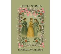 Little Women: Young Adult Classic Literature (Annotated)