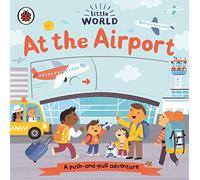 Little World At the Airport Little World At the Airport (Auteur)