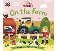 Little World: On the Farm: A push-and-pull adventure