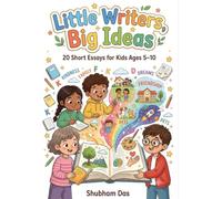 Little Writers, Big Ideas.