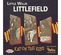 Littlefield, Little Willi - Kat on The Keys [Import]