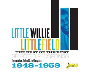 Littlefield, Little Willie - Best of the Rest