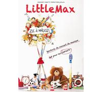 LittleMax : Zic à malices - Spectacle de concert de musique pour les enfants !
