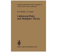 Littlewood-Paley And Multiplier Theory