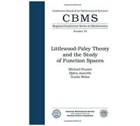 Littlewood Paley Theory And The Study Of Functional Spaces Papers