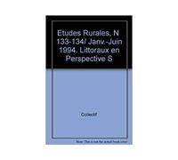 Littoraux en perspective - Etudes rurales Tome 133 -134 - Inconnus - Ecole Des Hautes Etudes En Sciences Sociales - Livre