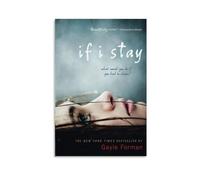 LITTPU Poster « If I Stay » - Décoration murale inspirante - Citation littéraire - Cadeau pour les amateurs de livres - Esthétique moderne pour chambre à coucher ou salon - 20,3 x 30,5 cm - Sans cadre