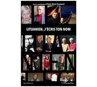 Lituanien, J'écris Ton Nom