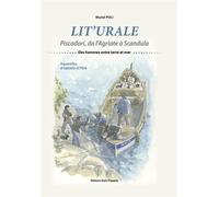 Lit'urale-Piscadori, da l’Agriate à Scandula Des hommes entre terre et mer - Muriel Poli - Piazzola Alain Eds - broché - Guide