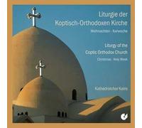 Liturgie Der Koptisch-Orthodoxen Kirche