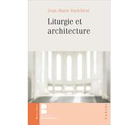 Liturgie Et Architecture