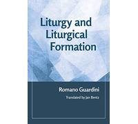 Liturgie et formation liturgique