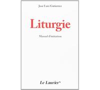 Liturgie Manuel d Initiation