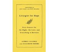 Liturgies for Hope - Audrey Elledge - SPCK Publishing - Livre en Anglais - Hardback Audrey ElledgeAudrey Elledge (Auteur)