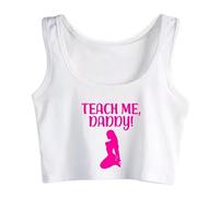 Liumarvexia Enseignez-moi Daddy Graphique Coton Sexy Fit Crop Top Kink DDLG Petite Fille Fétiche Débardeur Sucre Bébé Amusant Flirt Plaisole, Blanc., M