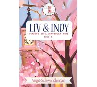 Liv & Indy Compete in a Scavenger Hunt: Book 4 (You Make the Call Series)
